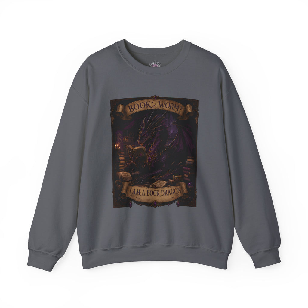 Book Worm? I Am a Book Dragon, Fantasy Reader Sweatshirt