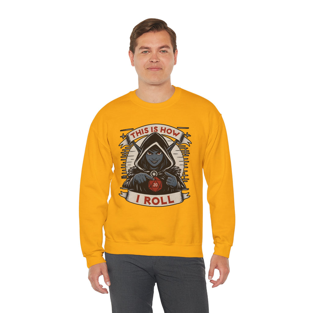 This Is How I Roll D20 Sweatshirt