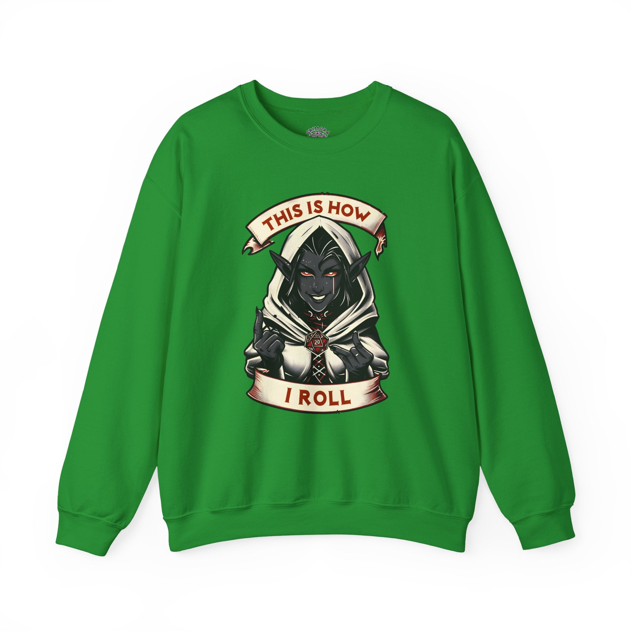 This Is How I Roll D20 Sweatshirt