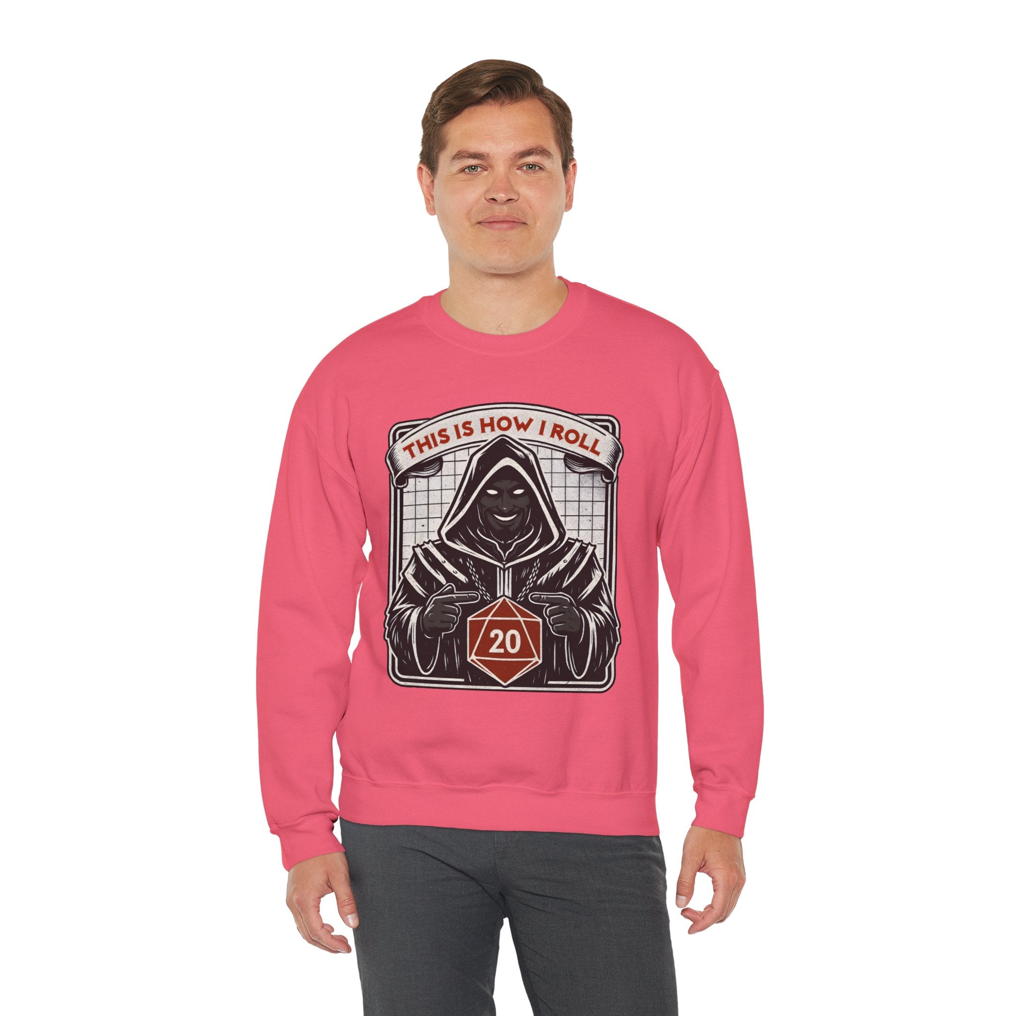 This Is How I Roll D20 Sweatshirt