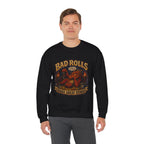 Bad Rolls Make Great Stories, natural 1 Sweatshirt