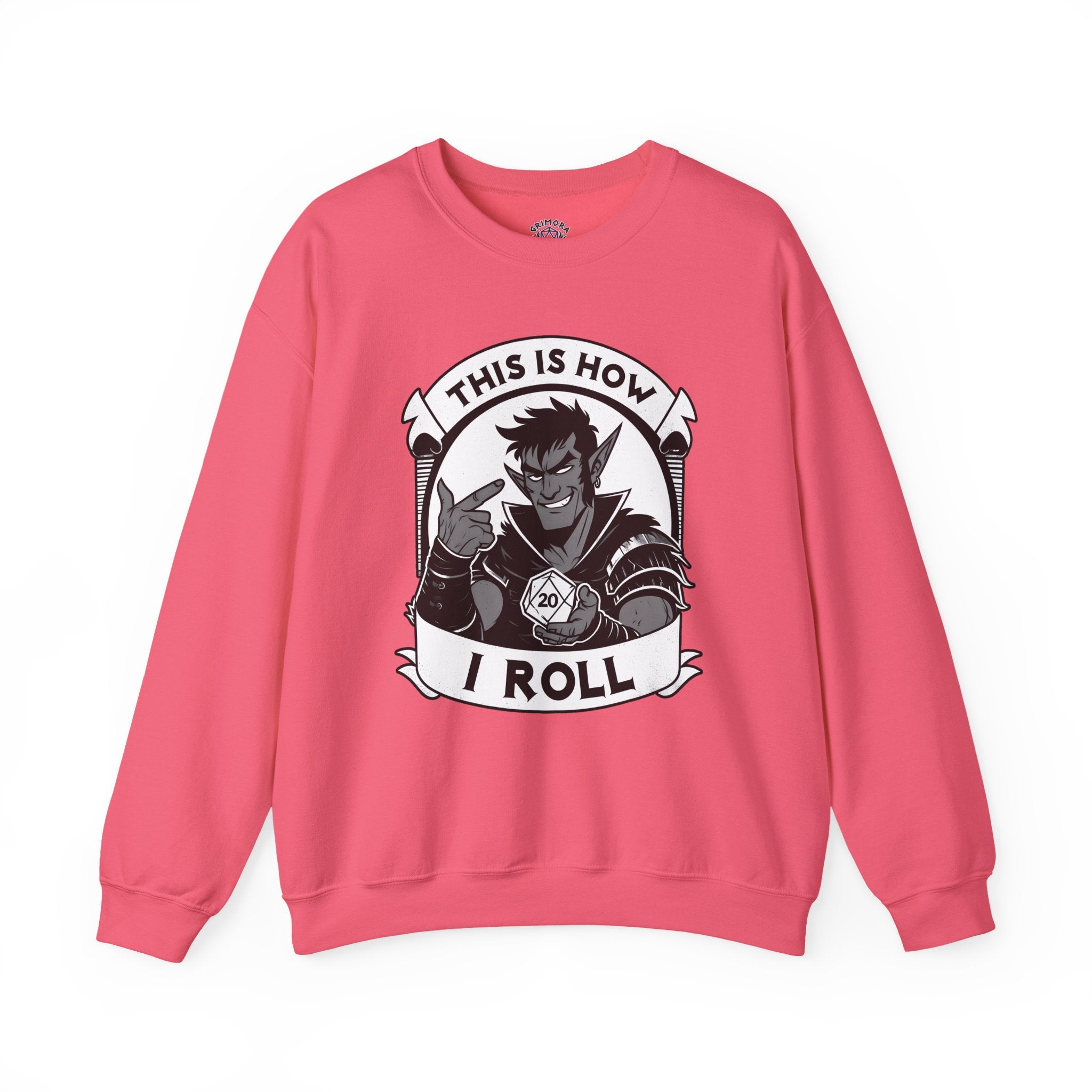This Is How I Roll D20 Sweatshirt