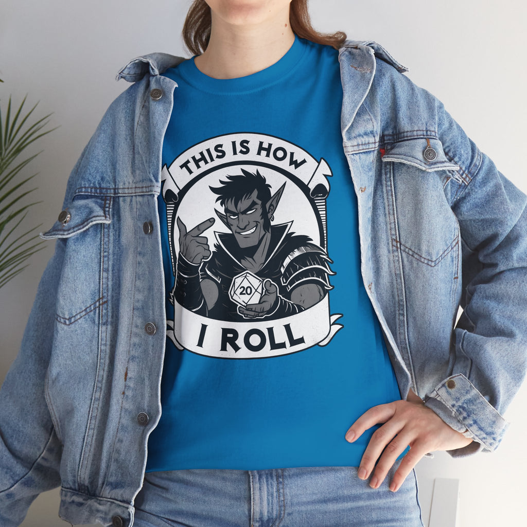 This Is How I Roll D20 T-shirt