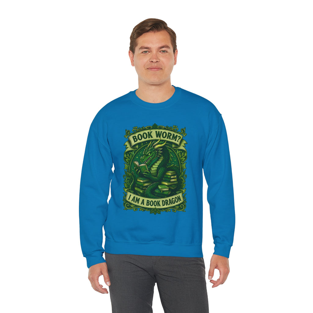 Book Worm? I Am a Book Dragon, Fantasy Reader Sweatshirt