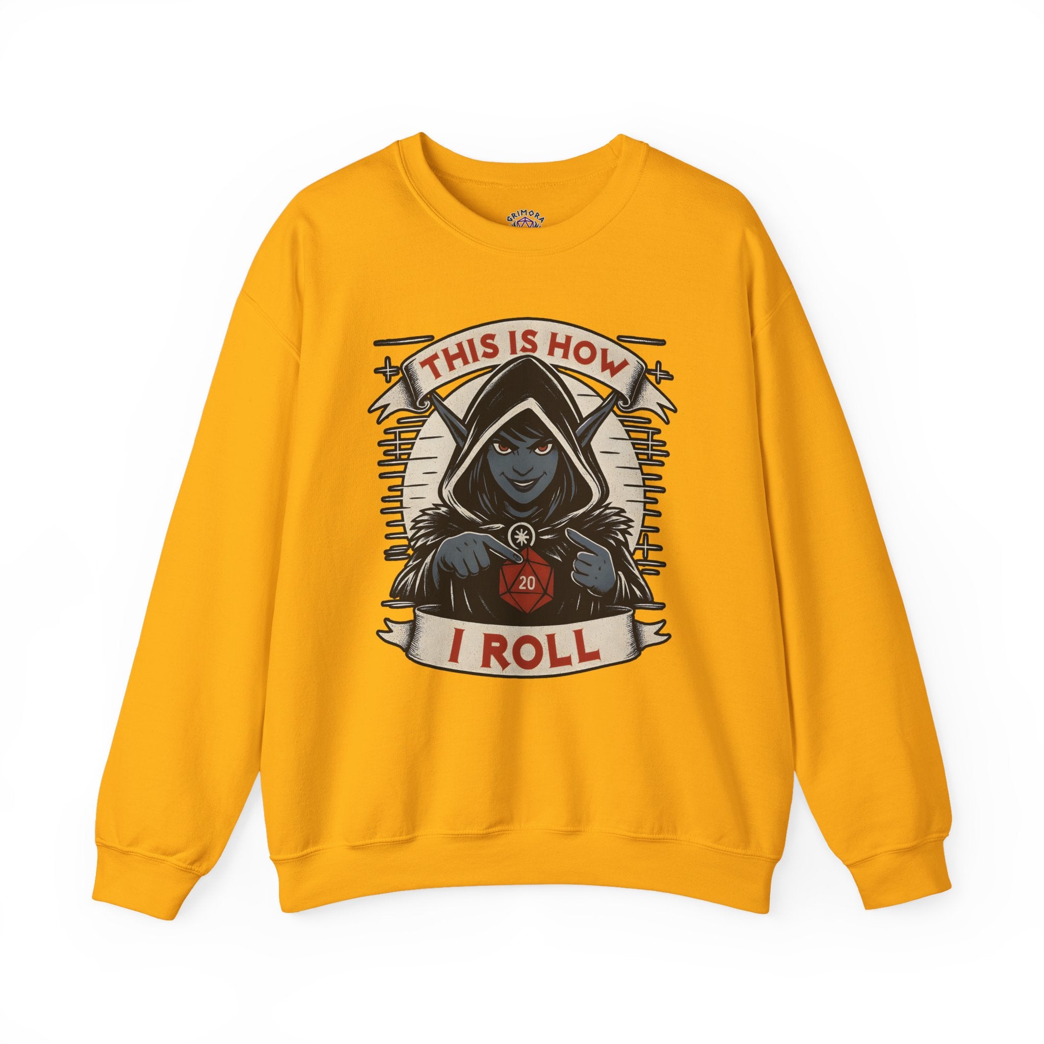 This Is How I Roll D20 Sweatshirt