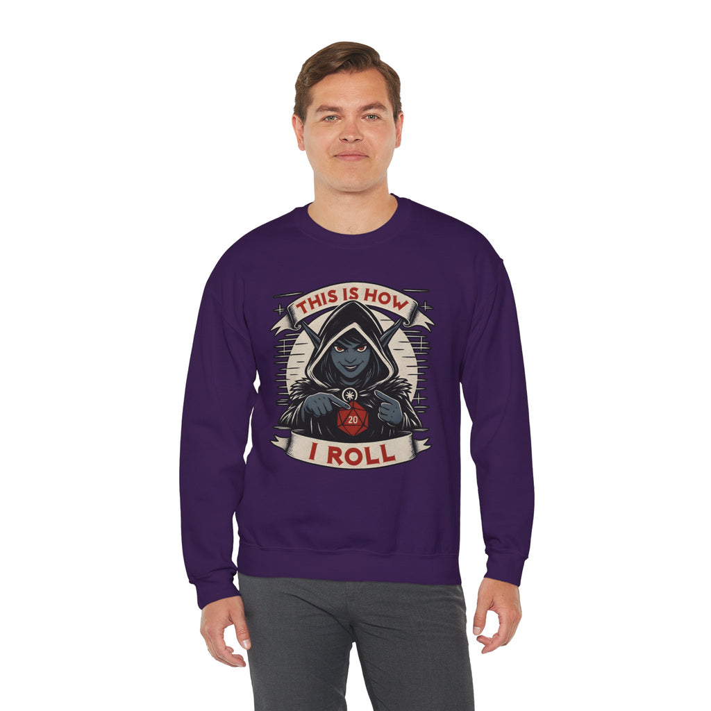 This Is How I Roll D20 Sweatshirt
