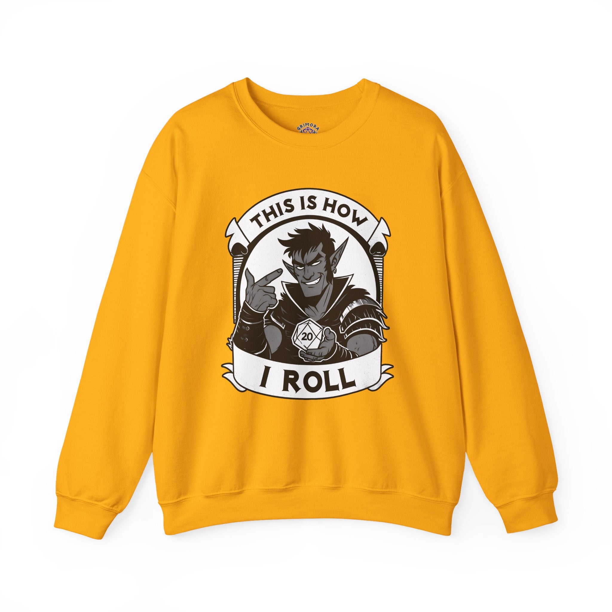 This Is How I Roll D20 Sweatshirt