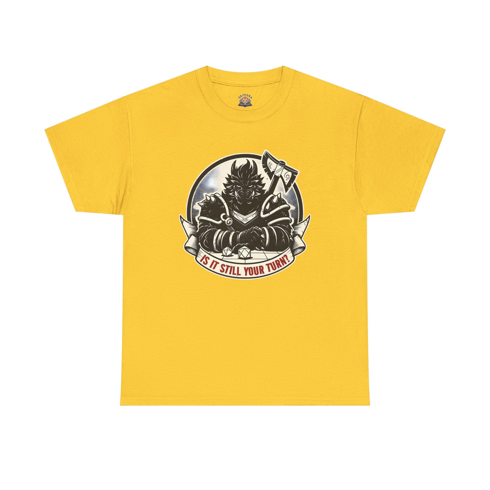 Is It Still Your Turn? T-shirt