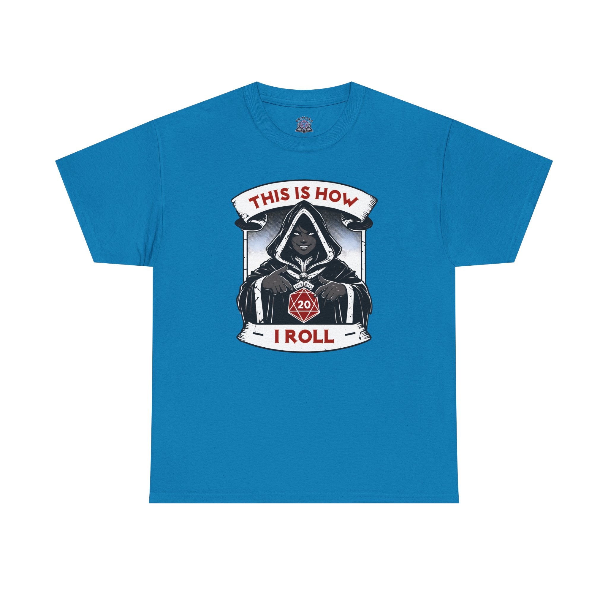 This Is How I Roll D20 T-shirt
