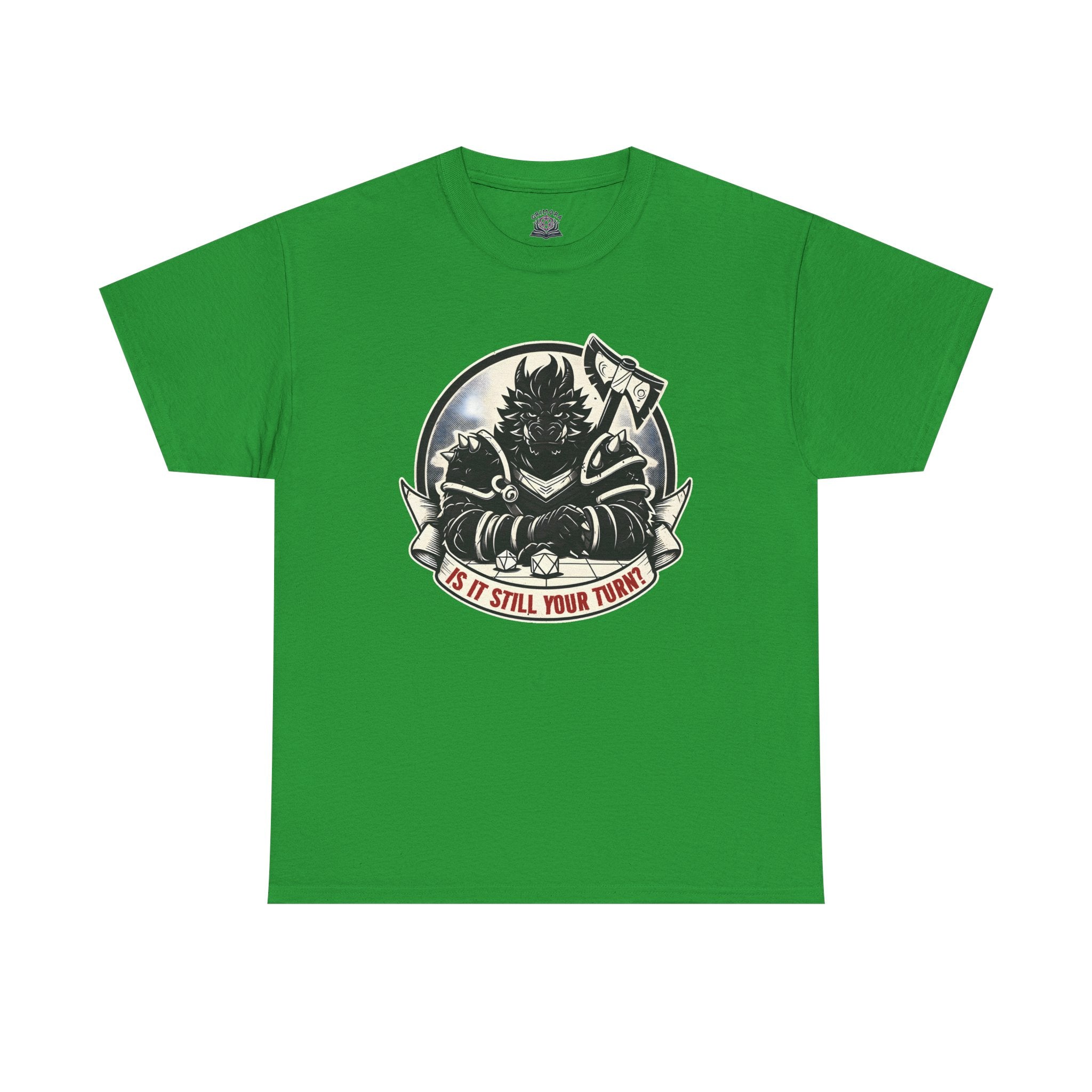 Is It Still Your Turn? T-shirt