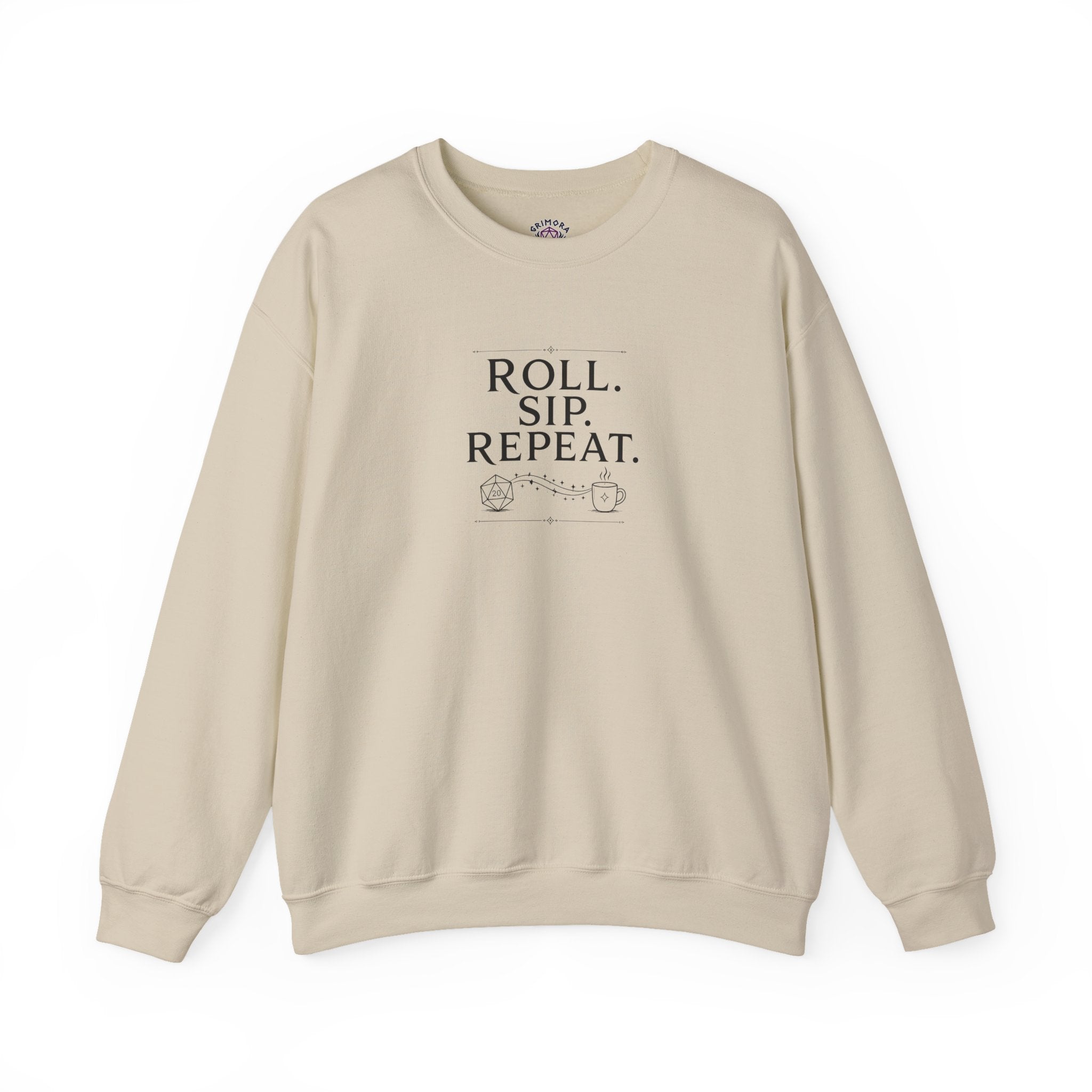 Roll. Sip. Repeat. | Tabletop RPG Coffee Sweatshirt | Dice & Coffee Lover Sweatshirt