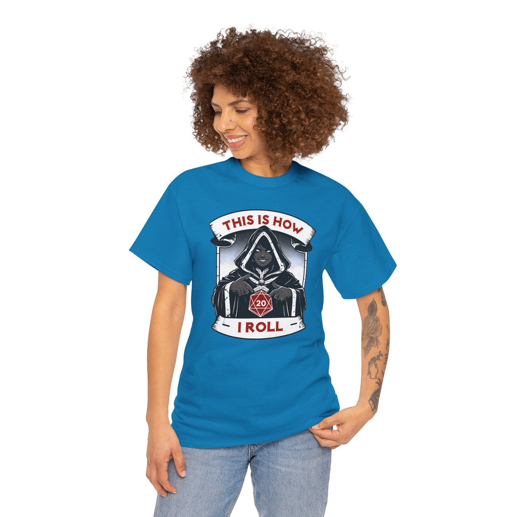 This Is How I Roll D20 T-shirt