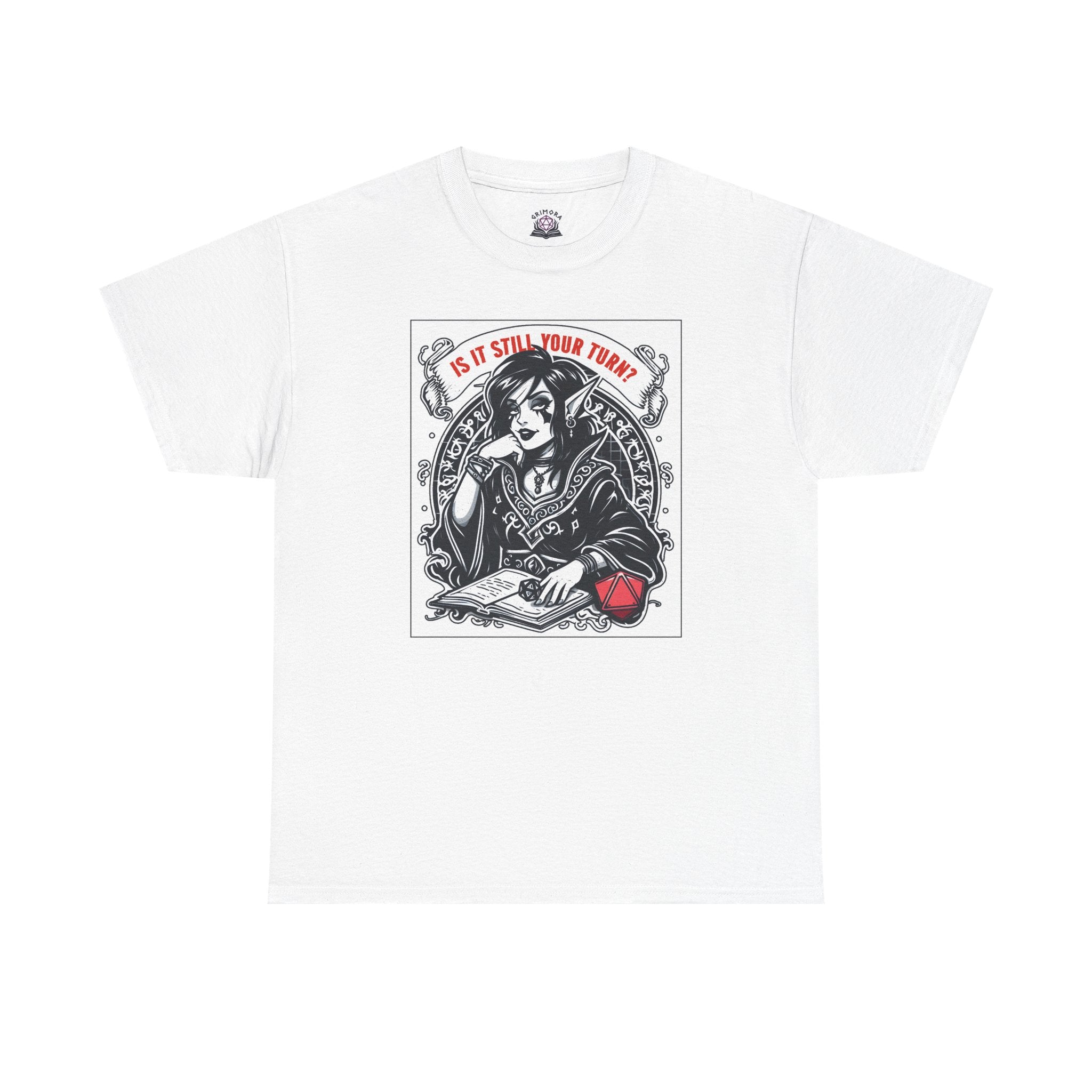 Is It Still Your Turn? T-shirt