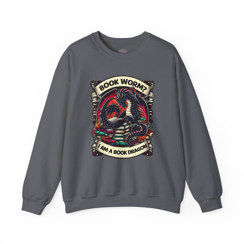 Book Worm? I Am a Book Dragon, Fantasy Reader Sweatshirt