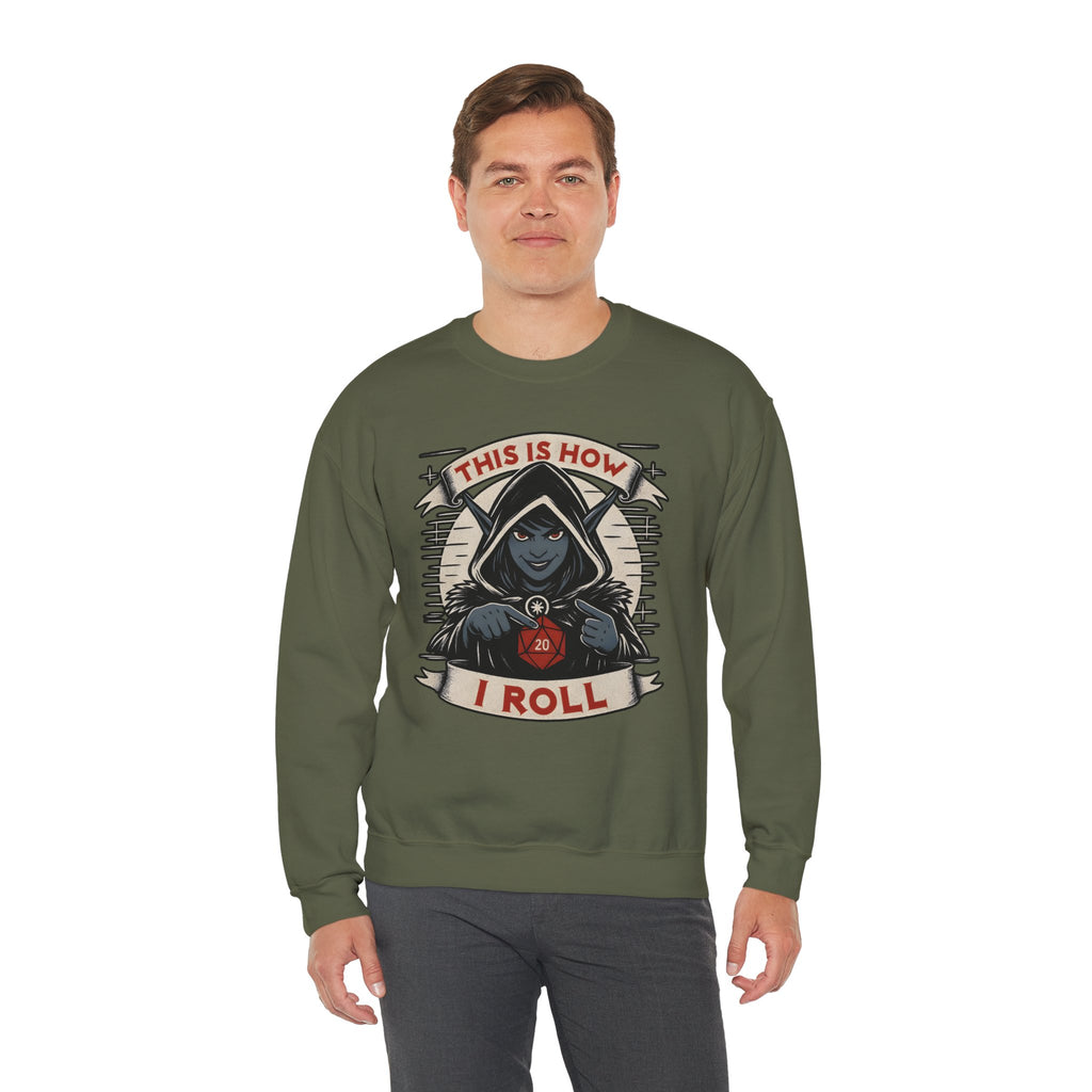 This Is How I Roll D20 Sweatshirt